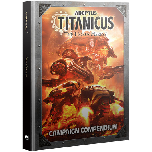 Adeptus Titanicus - Horus Heresy Campaign Compendium