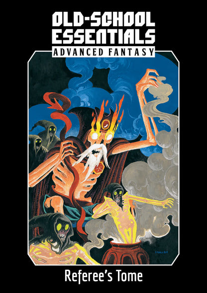 Old-School Essentials: Advanced Fantasy - Referee`s Tome