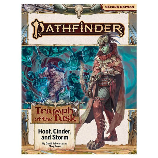 Pathfinder - Triumph of the Tusk, Hoof, Cinder and Storm Part 2 of 3