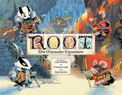 Root, The Marauder Expansion