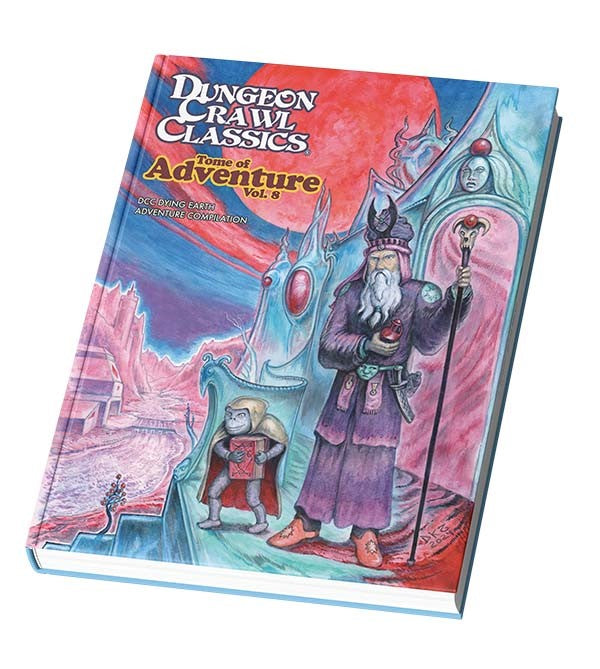 DCC RPG: Tome of Adventure Vol. 8 - Dying Earth