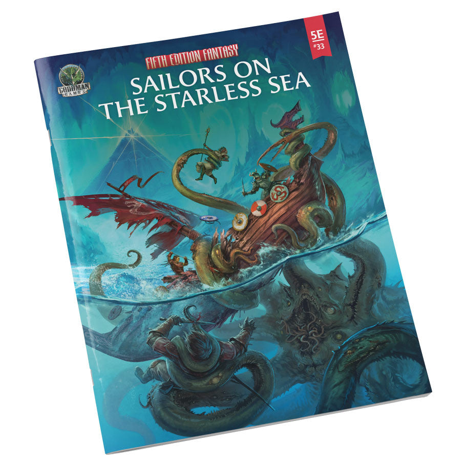 Fifth Edition Fantasy: #33 - SAILORS OF THE STARLESS SEA