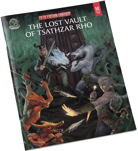 Fifth Edition Fantasy: #32 - THE LOST VAULT OF TSATHZAR RHO