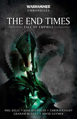 Black Library - The End Times, Fall of Empires (PB)