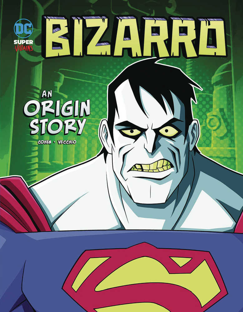 DC Super Villains Origins Year TPB Bizarro