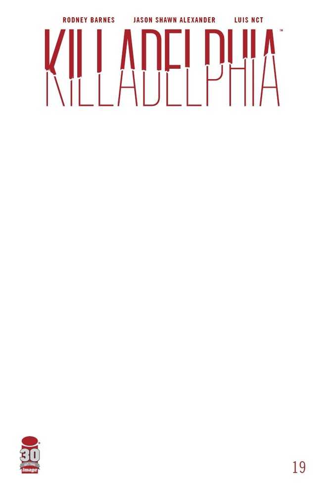 Killadelphia #19 Cover E Blank Sketch Cover (Mature)