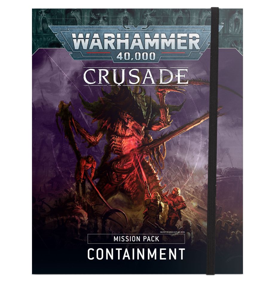 40K - Crusade Mission Pack: Containment