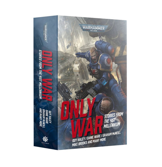 Black Library - Only War, Stories From 41st Millennium