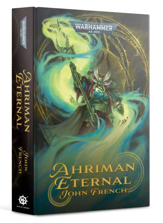 Black Library - Ahriman: Eternal (Hardback)