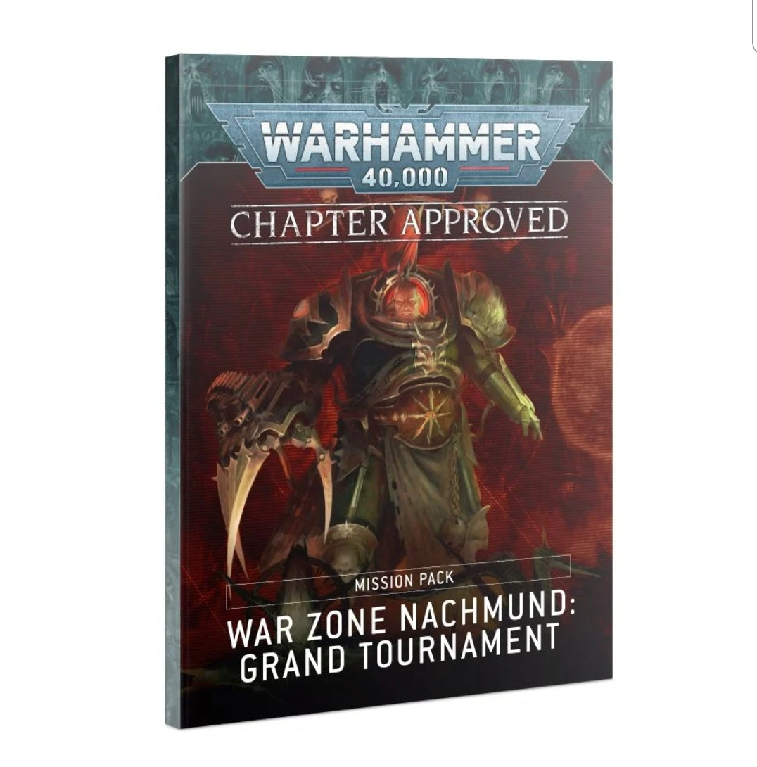 40K - Chapter Approved: War Zone Nachmund Grand Tournament Mission Pack and Munitorum Field Manual 2022