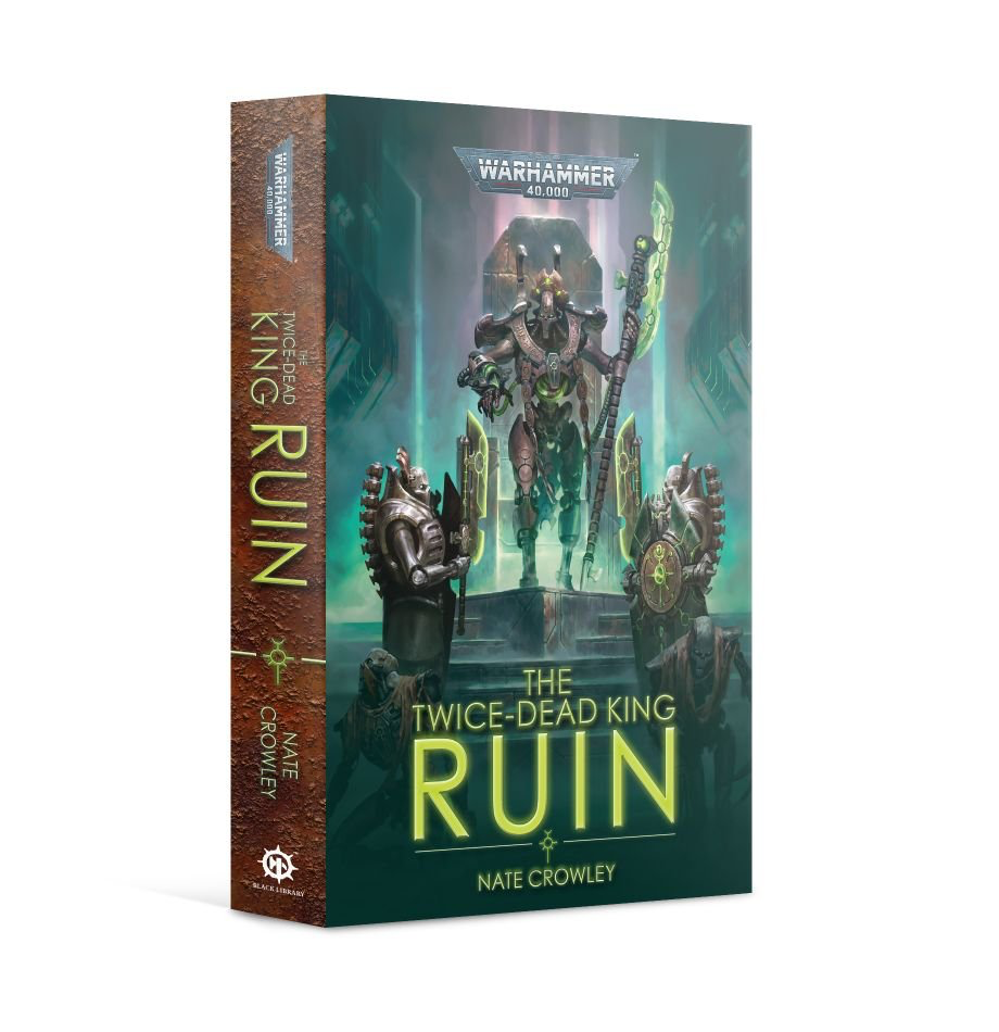 Black Library - The Twice-Dead King: Ruin