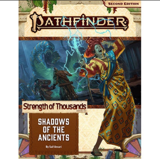 Pathfinder Adventure Path - Shadows of the Ancients (Strength of Thousands 6 of 6)