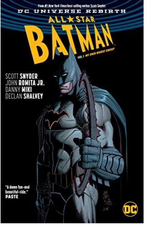 All Star Batman Vol 1 My Own Worst Enemy