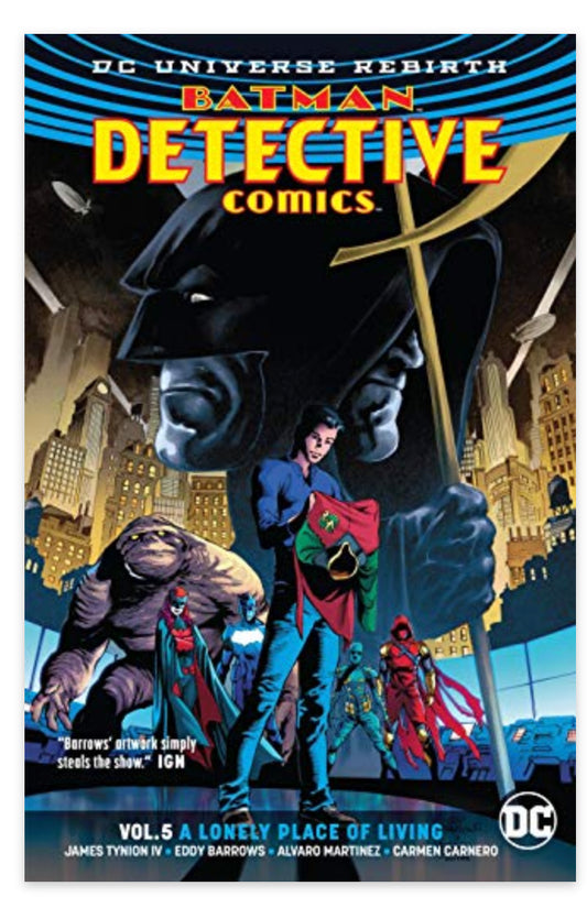 Batman - Detective Comics Vol 5 A Lonely Place of Living