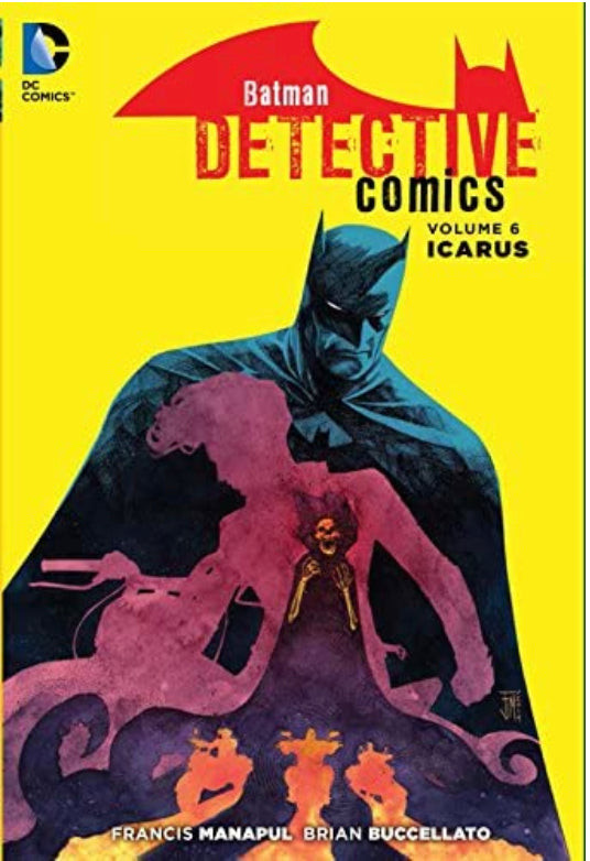 Batman: Detective Comics Vol. 6: Icarus (The New 52)