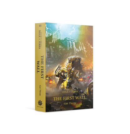 Black Library - Horus Heresy Siege of Terra, The First Wall (PB)